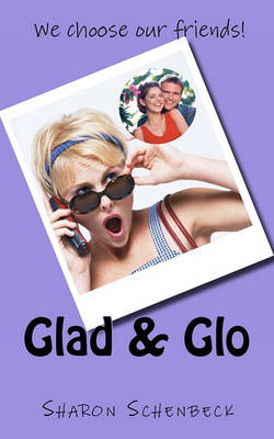 Book cover for Glad & Glo