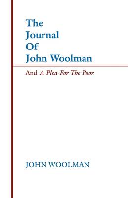 Book cover for The Journal of John Woolman and a Plea for the Poor