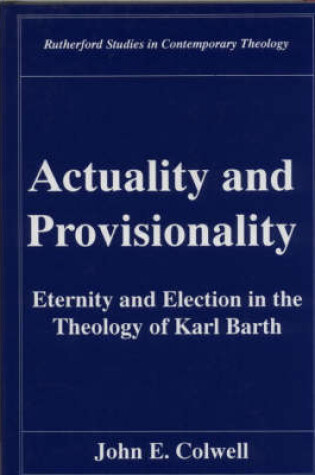 Cover of Actuality and Provisionality