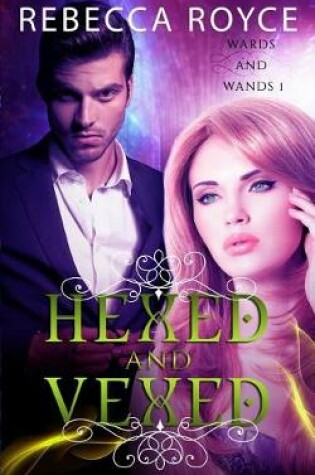 Cover of Hexed and Vexed