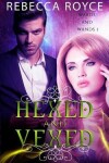 Book cover for Hexed and Vexed