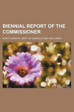 Cover of Biennial Report of the Commissioner