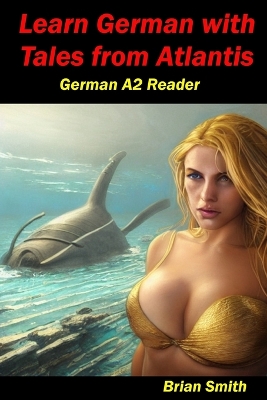 Cover of Learn German with Tales from Atlantis