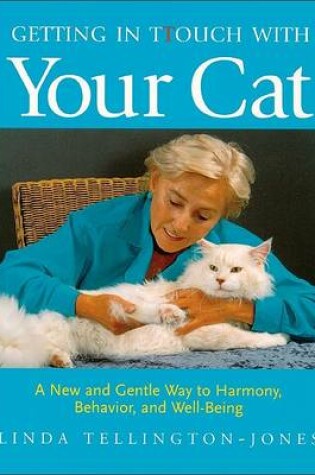 Cover of Getting in Touch with Your Cat