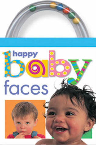 Cover of Baby Shakers; Baby Faces