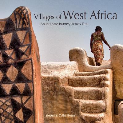 Cover of Villages of West Africa: An Intimate Journey Across Time