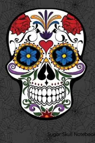 Cover of Sugar Skull Notebook