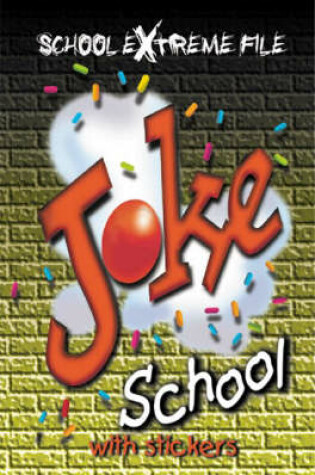 Cover of Joke School