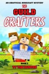 Book cover for The Guild Crafters - Book 5