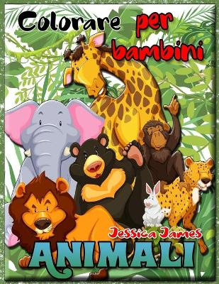 Book cover for Animali Colorare per Bambini