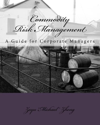 Book cover for Commodity Risk Management