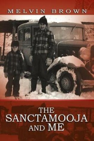 Cover of The Sanctamooja and Me