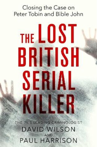 Cover of The Lost British Serial Killer