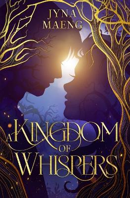 Cover of A Kingdom of Whispers