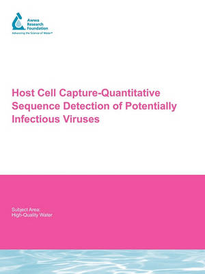 Cover of Host Cell Capture-Quantitative Sequence Detection of Potentially Infectious Viruses