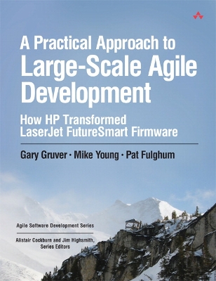 Cover of Practical Approach to Large-Scale Agile Development, A