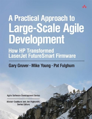 Book cover for Practical Approach to Large-Scale Agile Development, A