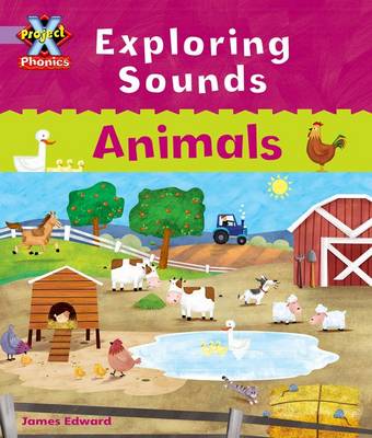 Book cover for Project X Phonics Lilac: Exploring Sounds: Animals