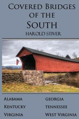 Cover of Covered Bridges of the South
