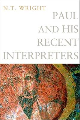 Book cover for Paul and His Recent Interpreters