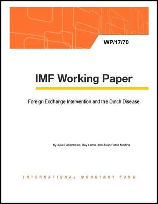 Book cover for Foreign Exchange Intervention and the Dutch Disease