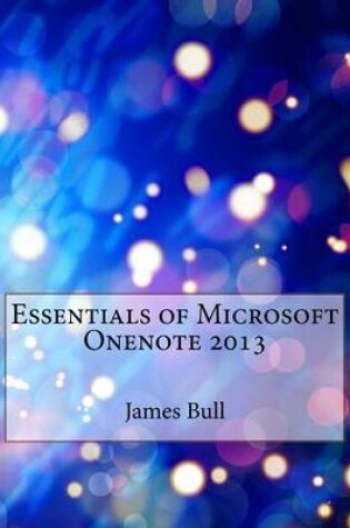 Cover of Essentials of Microsoft Onenote 2013