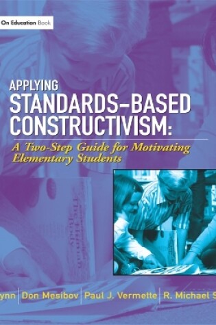 Cover of Applying Standards-Based Constructivism