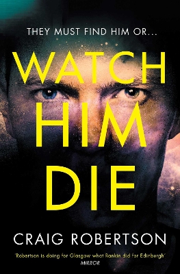 Book cover for Watch Him Die