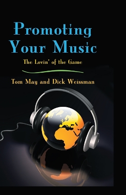 Book cover for Promoting Your Music