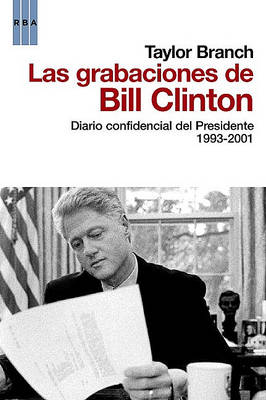 Book cover for Las Grabaciones de Bill Clinton