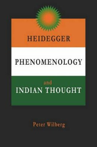 Cover of Heidegger, Phenomenology and Indian Thought