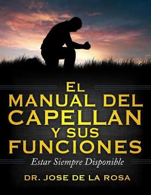 Book cover for El Manual de Capellanes Y Sus Funciones
