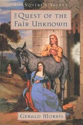 Cover of The Quest of the Fair Unknown