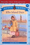 Book cover for Ellis Island Days