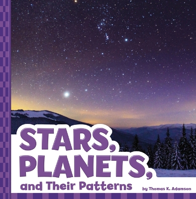 Book cover for Stars, Planets, and Their Patterns