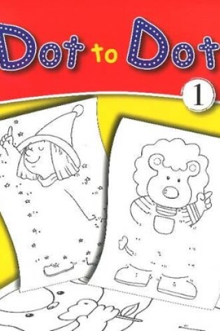 Cover of Dot to Dot 1