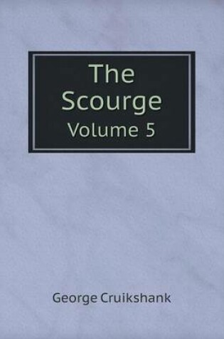 Cover of The Scourge Volume 5