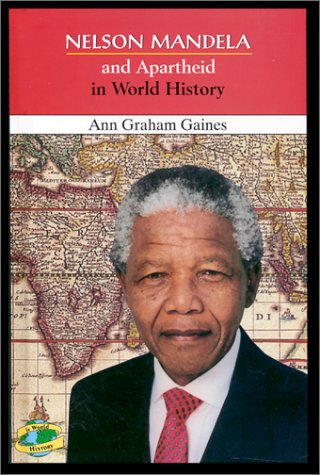 Cover of Nelson Mandela and Apartheid in World History
