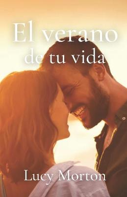 Book cover for El verano de tu vida