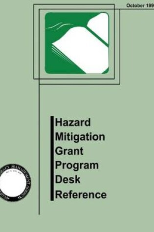 Cover of Hazard Mitigation Grant Program Desk Reference (FEMA 345)