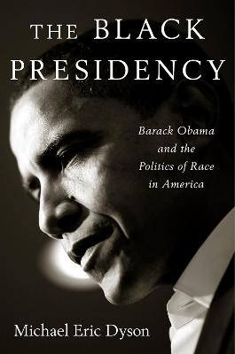 Book cover for The Black Presidency