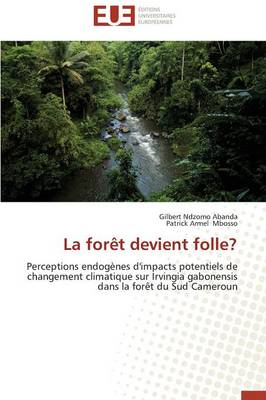 Book cover for La Foret Devient Folle?