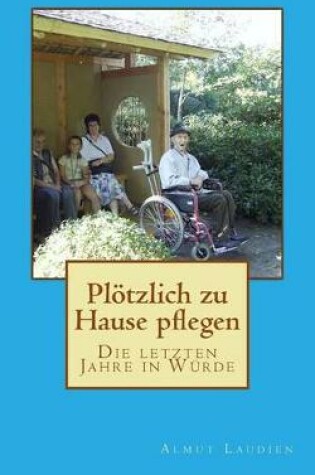 Cover of Pl tzlich Zu Hause Pflegen