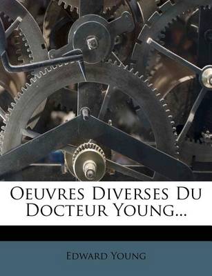 Book cover for Oeuvres Diverses Du Docteur Young...