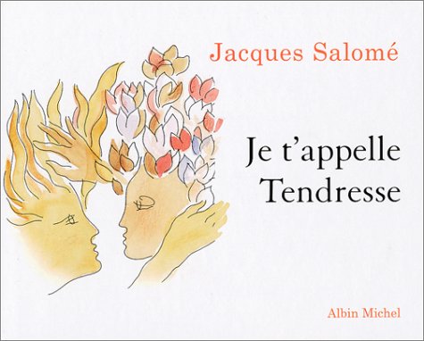 Book cover for Je T'Appelle Tendresse