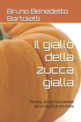 Cover of Il giallo della zucca gialla