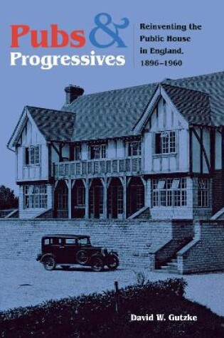 Cover of Pubs and Progressives
