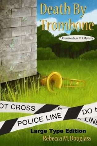 Cover of Death By Trombone