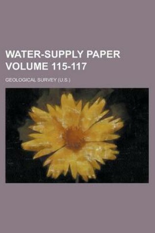 Cover of Water-Supply Paper Volume 115-117