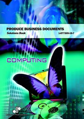 Book cover for Produce Business Documents Solutions Book